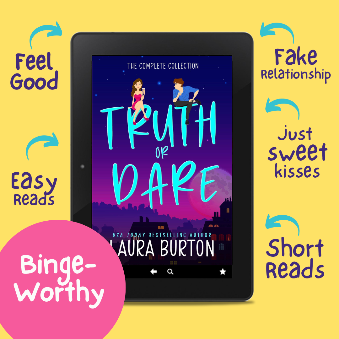 Truth Or Dare The Complete Collection Lauraburtonauthor 9213